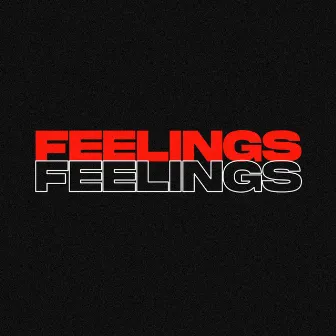 Feelings by Ms Mavy