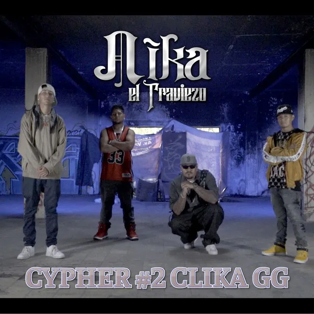 Cypher #2 Clika GG