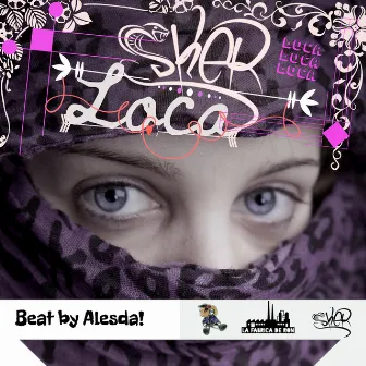 Loca by Sker