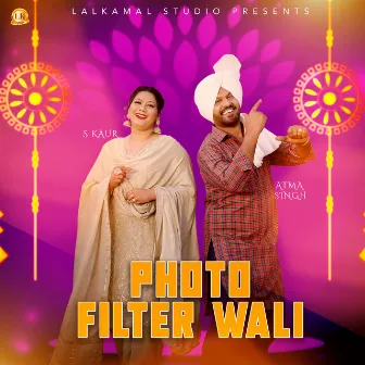 Photo Filter Wali by Atma Singh