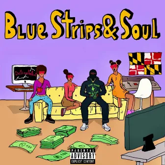 Blue Strips & Soul by 301 ACE