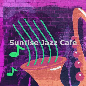 Sunrise Jazz Cafe by Java Jazz Club