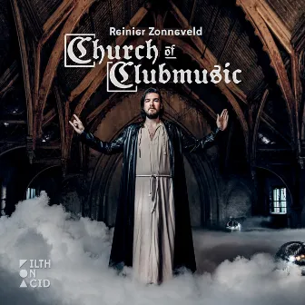 Church of Clubmusic by Reinier Zonneveld