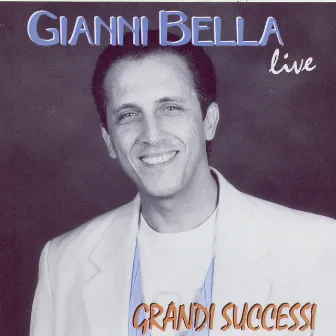 Live - Grandi Successi by Gianni Bella