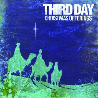 Christmas Offerings by Third Day