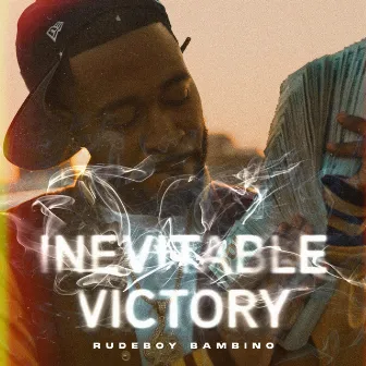 Inevitable Victory (Radio Edit) by Rudeboy Bambino