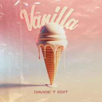 Vanilla (EDIT) by Davide T