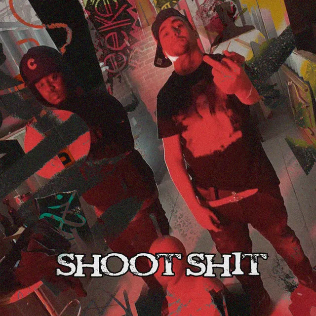 Shoot Shit