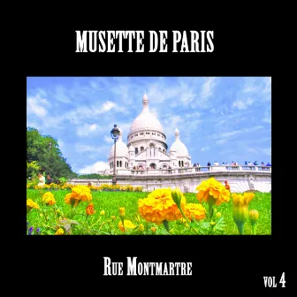 Musette de Paris, Rue Montmartre Vol 4 by Emile Carrara