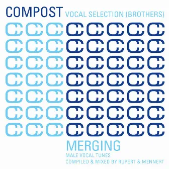 Compost Vocal Selection Brothers - Merging - Male Vocal Tunes by 