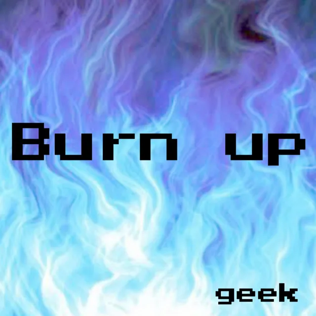 Burn up