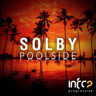 Poolside by SOLBY