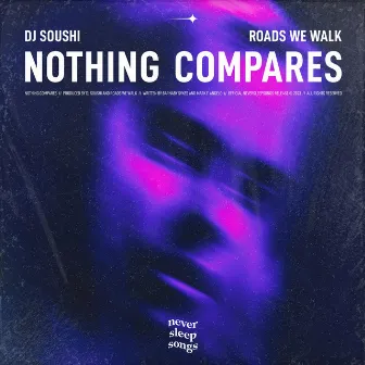 Nothing Compares by DJ Soushi