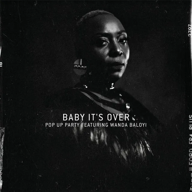 Baby It's Over (Original) [feat. Wanda Baloyi]