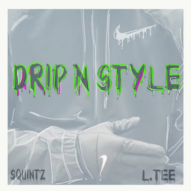 Drip N Style