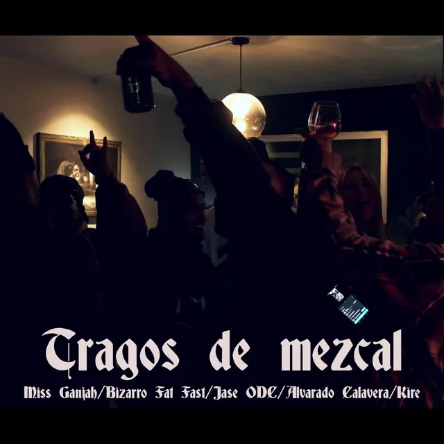 Tragos de mezcal