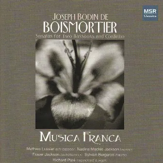 Boismortier: Sonatas for Two Bassoons and Continuo by Musica Franca