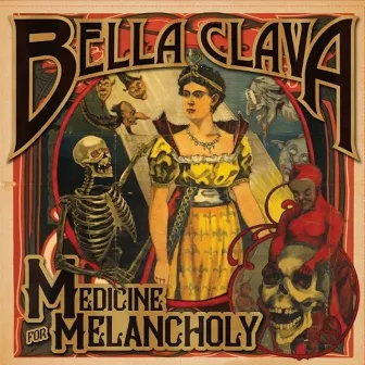 Medicine for Melancholy by Bella Clava