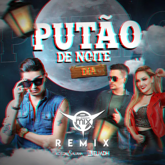 Putão de Noite, Putão de Dia - Remix