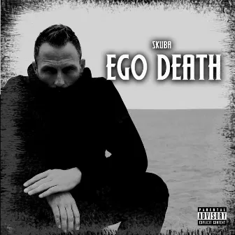 Ego Death by Skuba