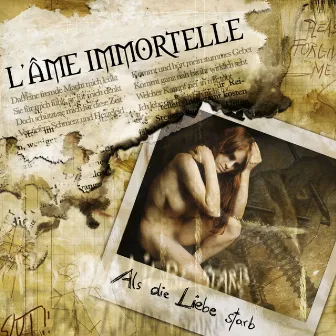 Als die Liebe starb by L'âme Immortelle