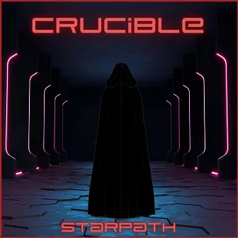 Crucible by StarPath Band