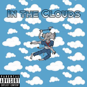 In the Clouds by Yung $hade