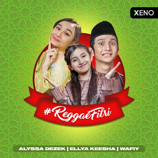 Gaya Hari Raya - Reggaefitri