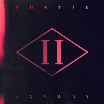 Anyway by Huntar