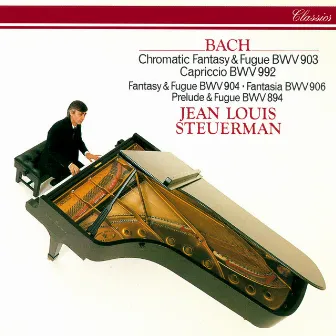 J.S. Bach: Chromatic Fantasy & Fugue & Other Piano Works by Jean Louis Steuerman