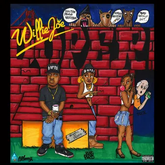 Doper by Willie Joe