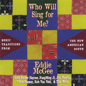 Who Will Sing for Me? (Music Traditions from the New American South) by Eddie McGee