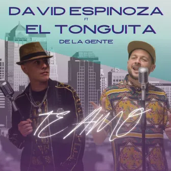 Te Amo by David Espinoza