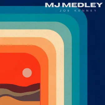 MJ Medley by Joe Kenney