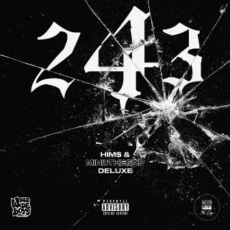 243 Deluxe by HIM$