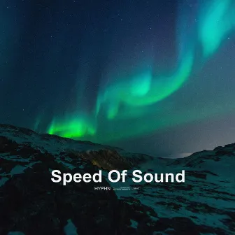 Speed of Sound by HYPHN