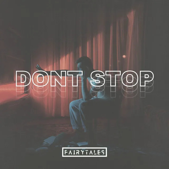 Dont Stop