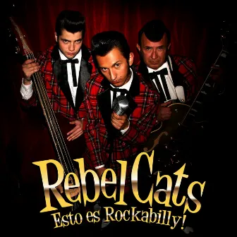 Esto Es Rockabilly by Rebel Cats