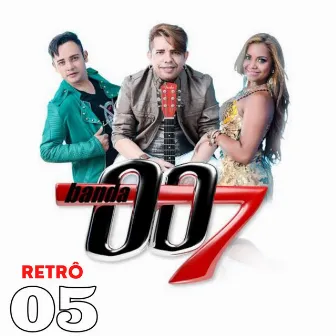 Retrô 5 by Banda 007