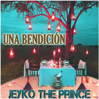 Una Bendición by Jeyko The Prince