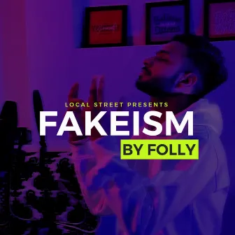 Fakeism by Unknown Artist