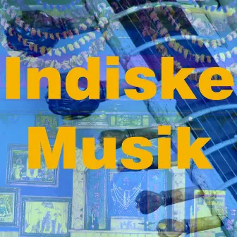 Indiske Musik by Brahmanand