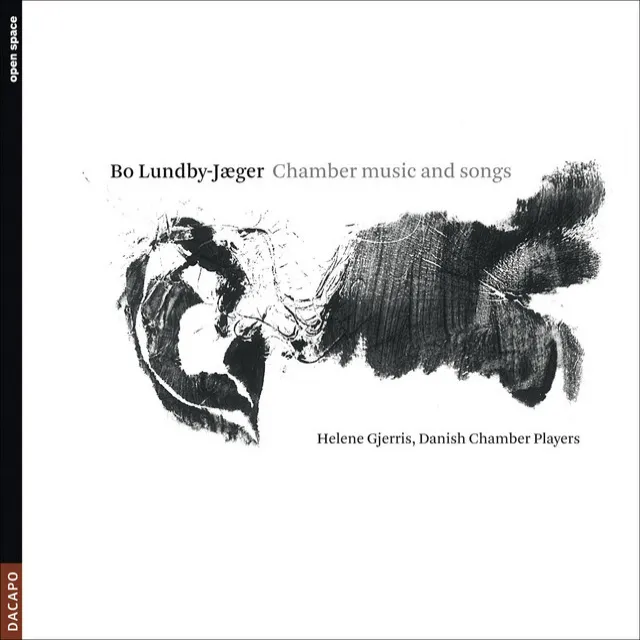 Lundby-Jaeger, B.: Chamber Music and Songs - Offertorium / 7 Stages To 3 Chinese Texts / Trio / Elements / 3 Songs