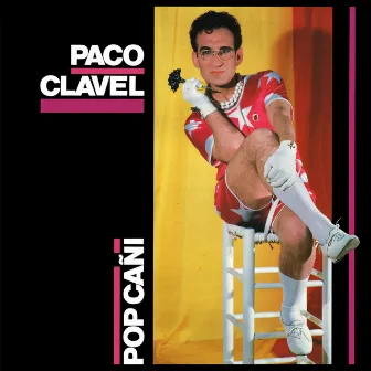 Pop Cañí by Paco Clavel