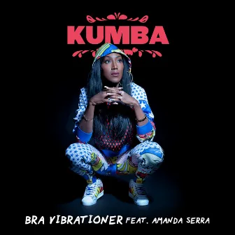 Bra vibrationer by Kumba