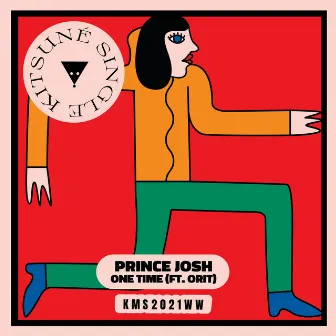 One Time by Prince Josh