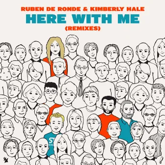 Here With Me (Remixes) by Kimberly Hale