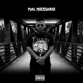 Mal Necesario by King Rvmses