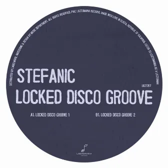 Locked Disco Groove by Stefanic