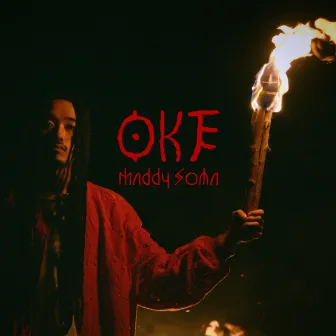 OKE by Maddy Soma